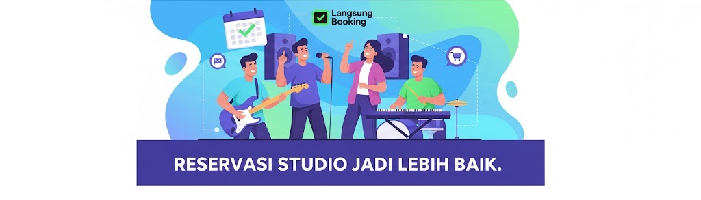 Ilustrasi Reservasi Studio Musik LangsungBooking